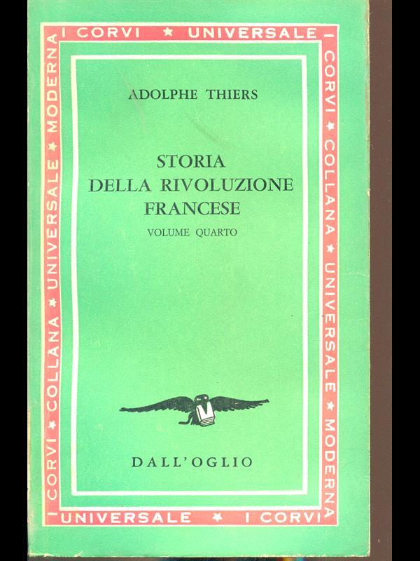 Storia della rivoluzione francese. Volume quarto