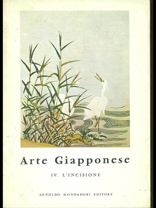 Arte Giapponese 4. L' incisione - Alain Lemiere - copertina