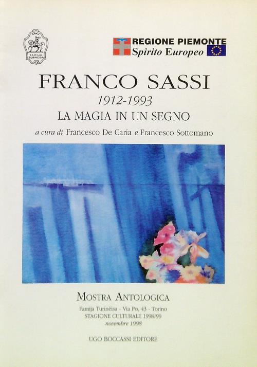 Franco Sassi. La magia in unsegno
