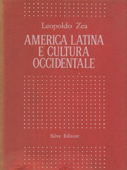 America Latina e cultura occidentale - Leopoldo Zea - copertina
