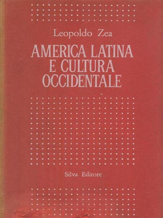 America Latina e cultura occidentale - Leopoldo Zea - copertina