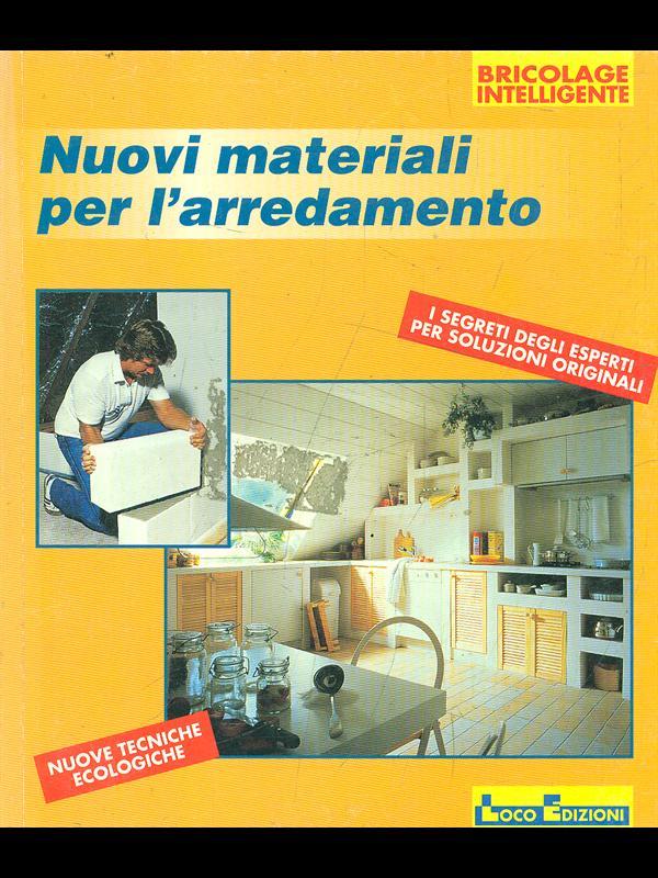 Nuovi materiali per l'arredamento