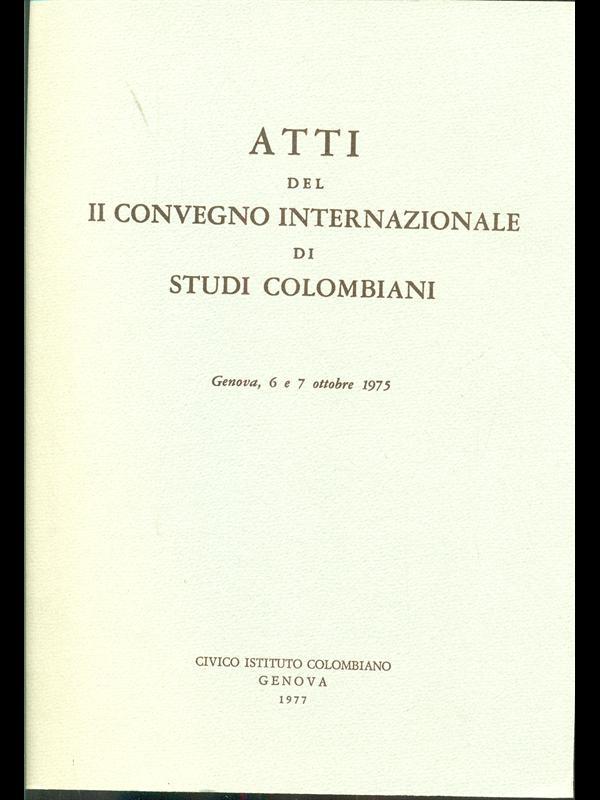 Atti del II convegno internazionale di studi colombiani 1975
