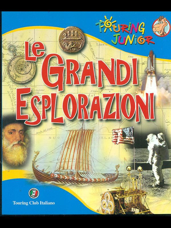 Le grandi esplorazioni