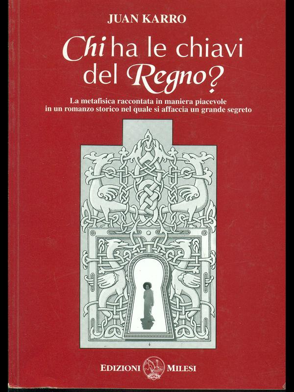 Chi ha le chiavi del Regno?