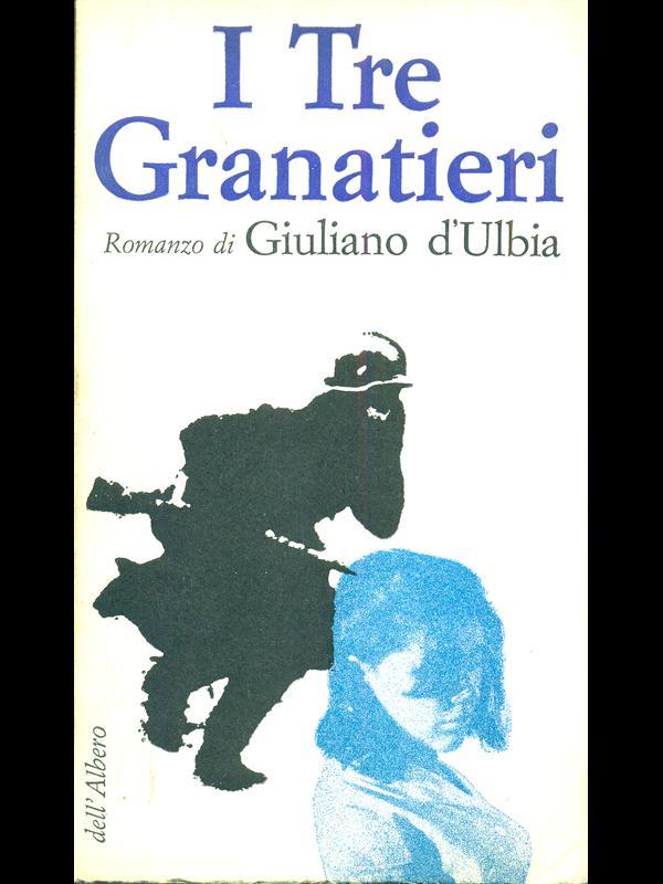 I Tre Granatieri