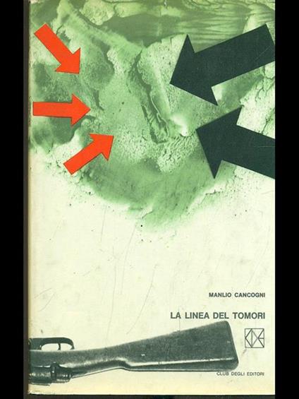 La linea dei Tomori - Manlio Cancogni - copertina