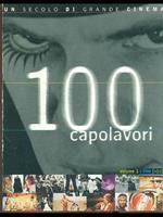 100 capolavori vol. 1 - Un secolo di grande cinema