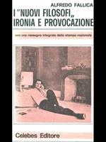 I nuovi filosofi ironia e provocazione