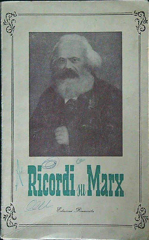 Ricordi su Marx