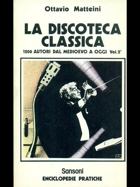 La discoteca classica - Ottavio Matteini - copertina
