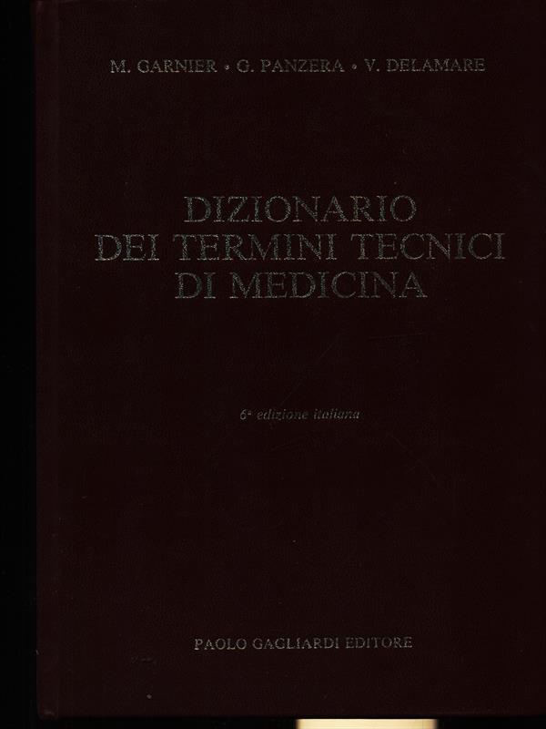 Dizionario dei termini tecnici di medicina