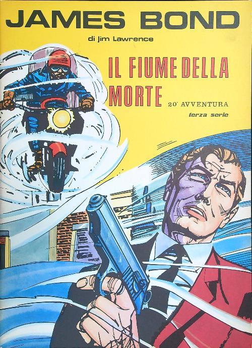James Bond: Il fiume della morte di: Jim Lawrence