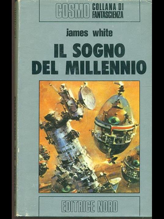 Il sogno del millennio - James White - copertina