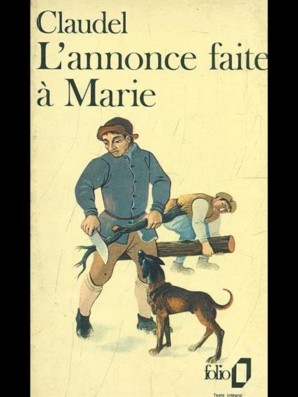 L' annonce faite a Marie - Paul Claudel - copertina