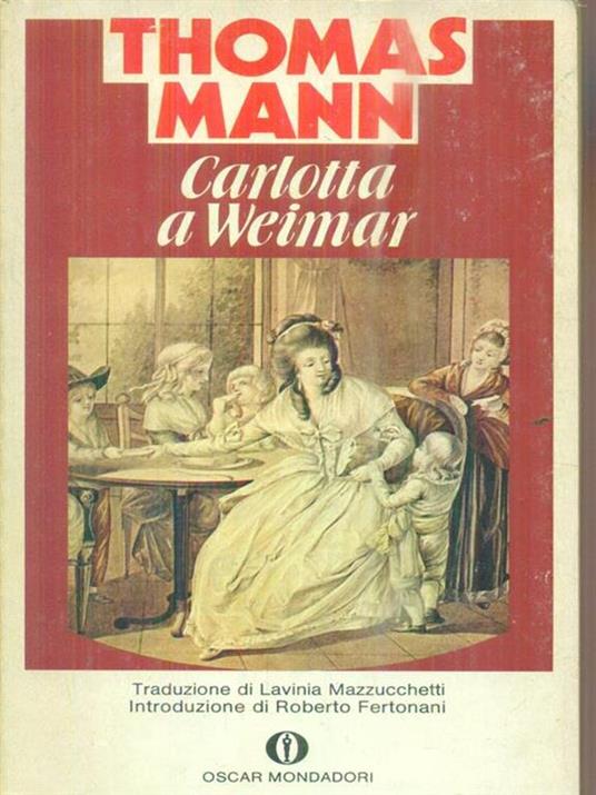 Carlotta a Weimar - Thomas Mann - copertina
