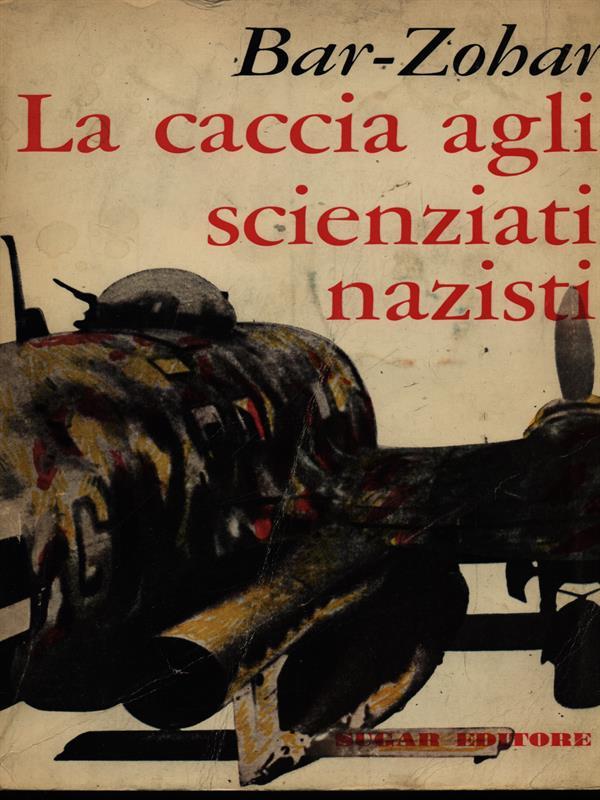 La caccia agli scienziati nazisti