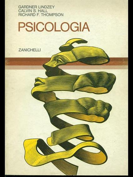Psicologia - Calvin S. Hall,Gardner Lindzey,Richard F. Thompson - copertina