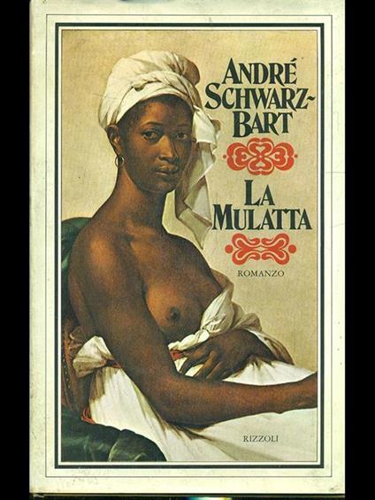 La mulatta - André Schwarz Bart - copertina