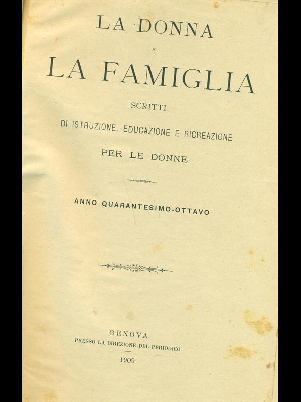 La donna e la famiglia 1909-1911