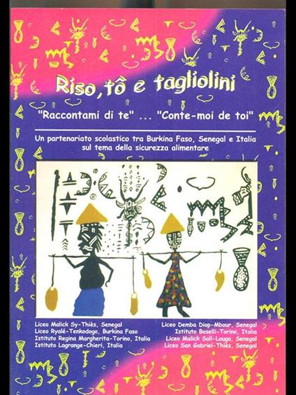 Riz, to et tagliolini. Raccontamidi te. Conte-moi de toi - copertina