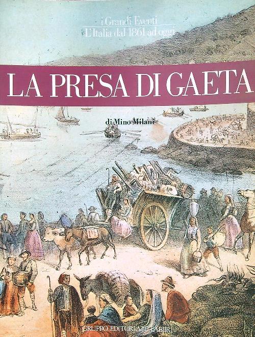 La presa di Gaeta