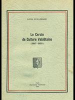 La cercle de culture valdotaine