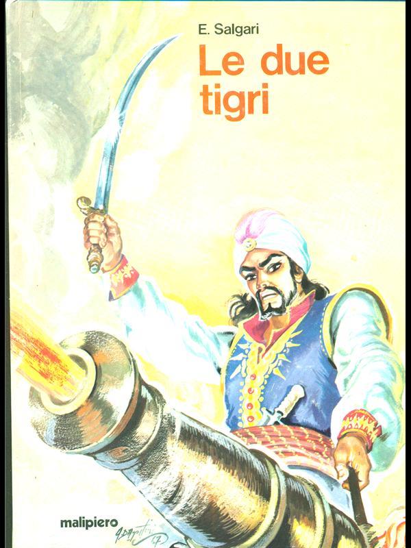 Le due tigri