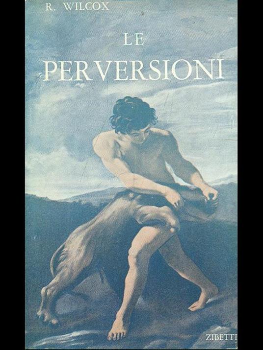 Le perversioni - Harry Wilcox - copertina