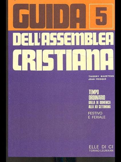 Guida dell'assemblea cristiana Vol. 5 - Jean-Thierry Maertens,Jean Frisque - copertina