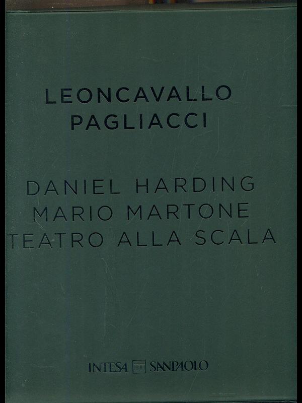 Leoncavallo Pagliacci. Teatro alla scala