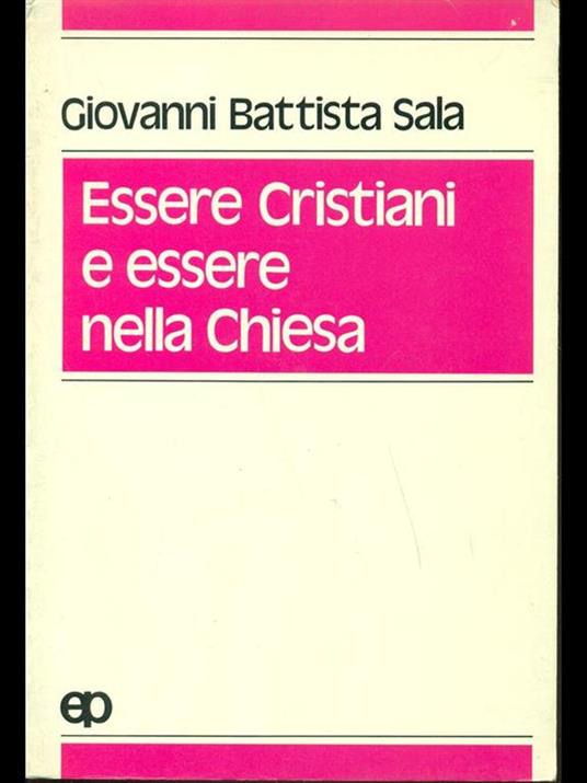 Essere Cristiani e essere nella Chiesa - copertina