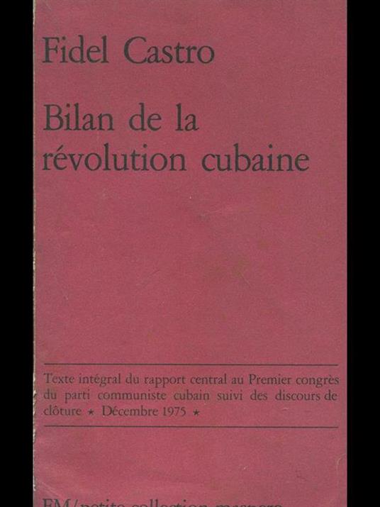 Bilan de la revolution cubaine - Fidel Castro - copertina