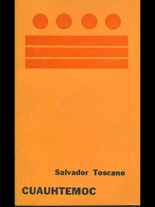 Cuauhtemoc - Salvador Toscano - copertina