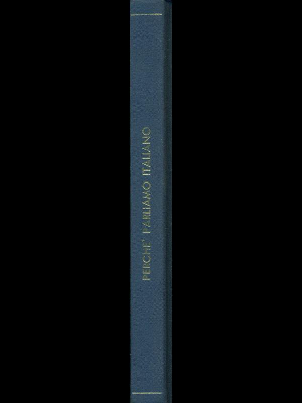 Perché parliamo italiano