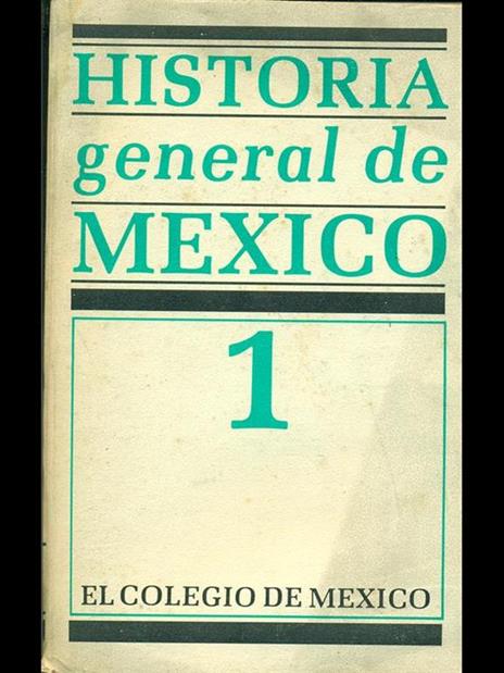 Historia general de Mexico vol.1 - copertina