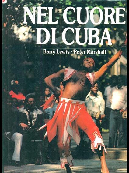 Nel cuore di Cuba - Lewis,Marshall - copertina