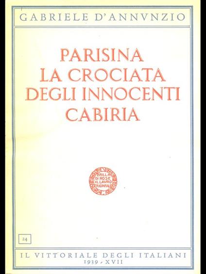 Parisina la crociata degli innocenti cabiria - Gabriele D'Annunzio - copertina