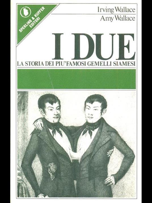 I due - Irving Wallace,Amy Wallace - copertina