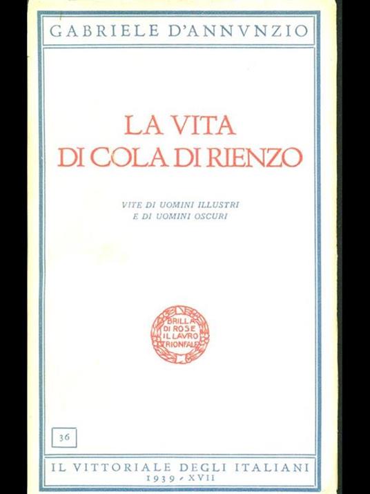 La vita di Cola di rienzo - Gabriele D'Annunzio - copertina