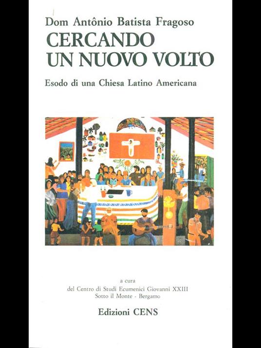 Cercando un nuovo volto - Dom Antonio Batista Fragoso - copertina