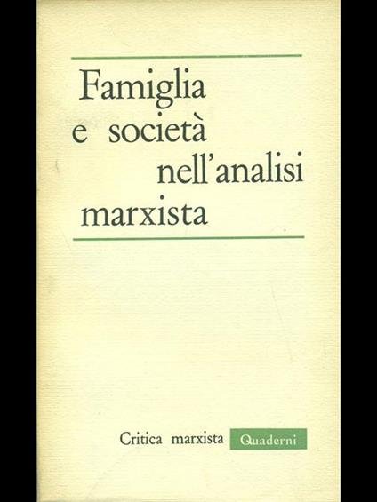 Famiglia e società nell'analisi marxista 1 - copertina