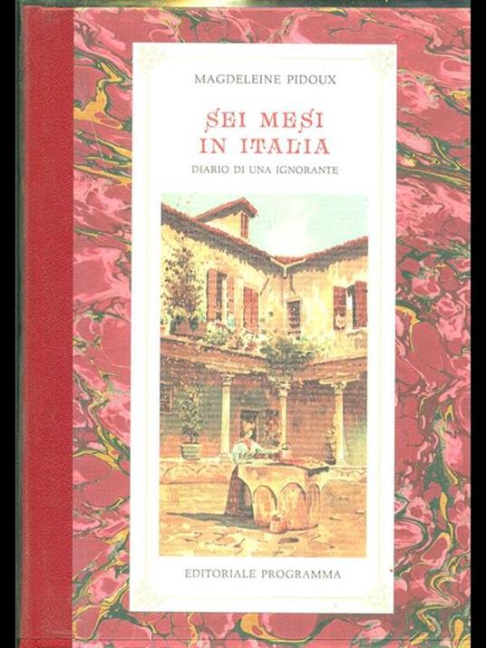 Sei mesi in Italia - Magdeleine Pidoux - copertina