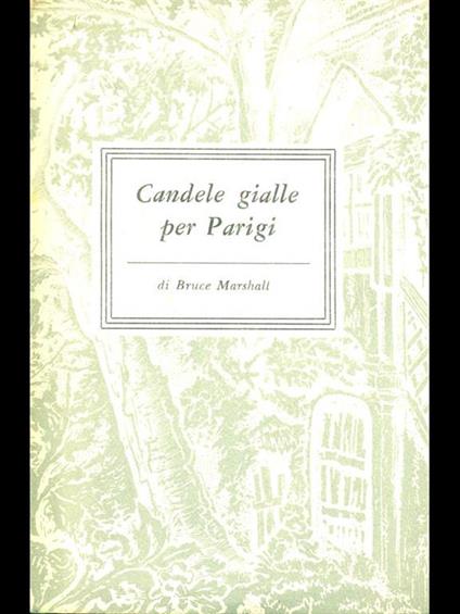 Candele gialle per Parigi - Bruce Marshall - copertina