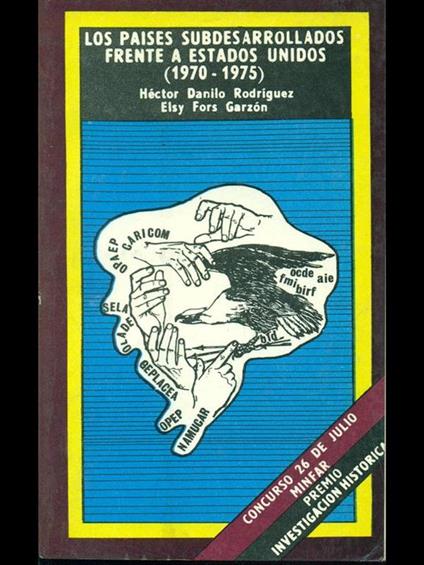 Los paises subdesarrollados frente a estados unidos (1970-1975) - copertina