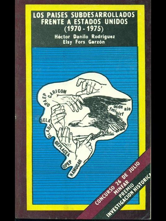 Los paises subdesarrollados frente a estados unidos (1970-1975) - copertina