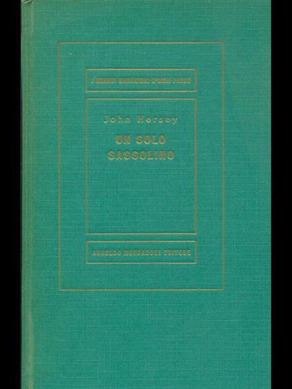 Un solo sassolino - John Hersey - copertina