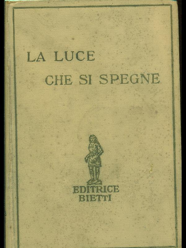 La luce che si spegne