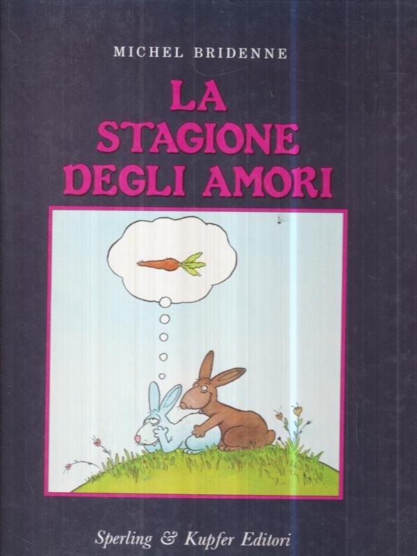 La stagione degli amori
