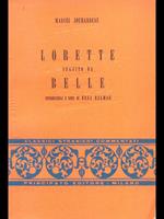 Lorette seguito da Belle